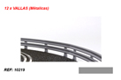Ninco - 12 X VALLAS (METALICAS)